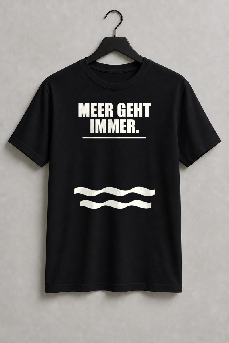 Meer geht immer, Punkt.