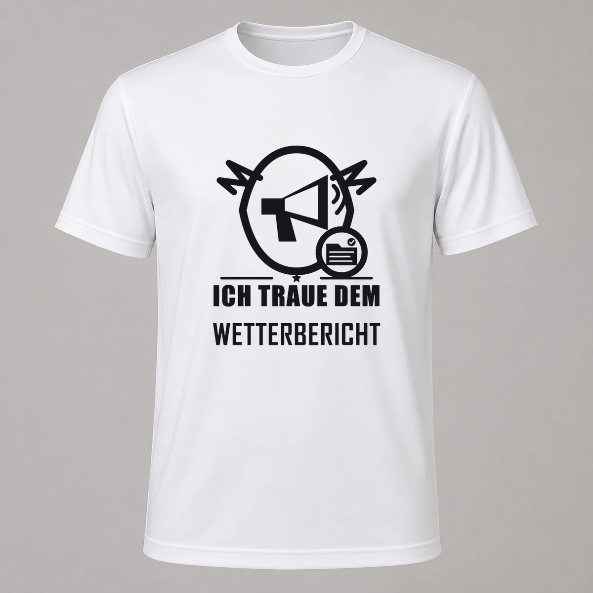 Ich traue dem Wetterbericht T-Shirt Flexdruck | Marketing-MV