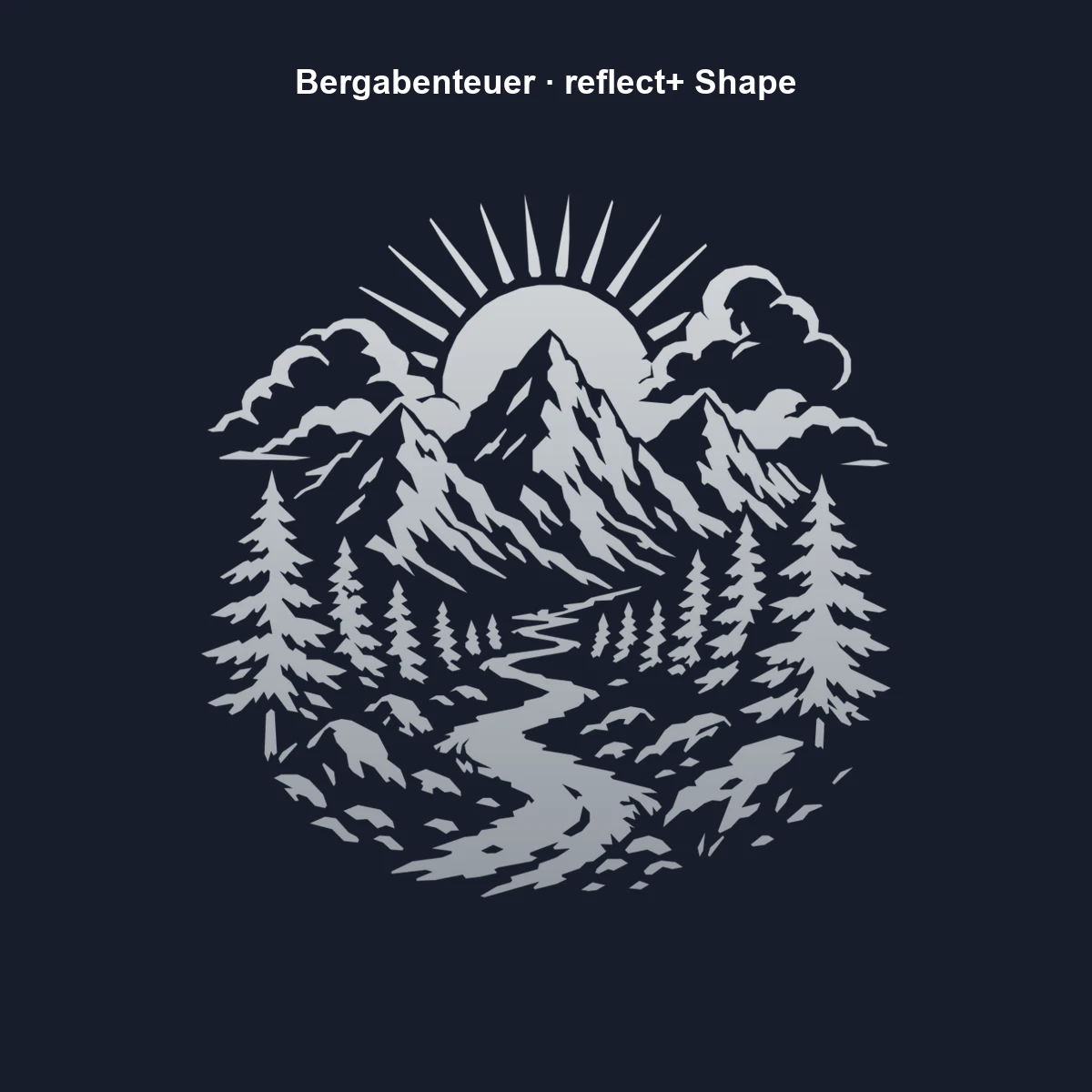 Bergabenteuer Shape | reflect+ by Marketing-MV