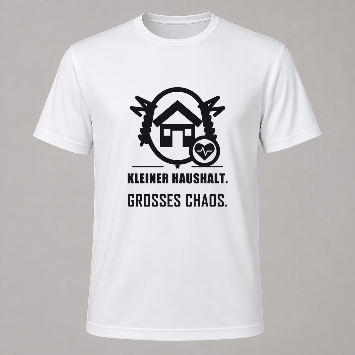 Kleiner Haushalt grosses Chaos T-Shirt Flexdruck | Marketing-MV