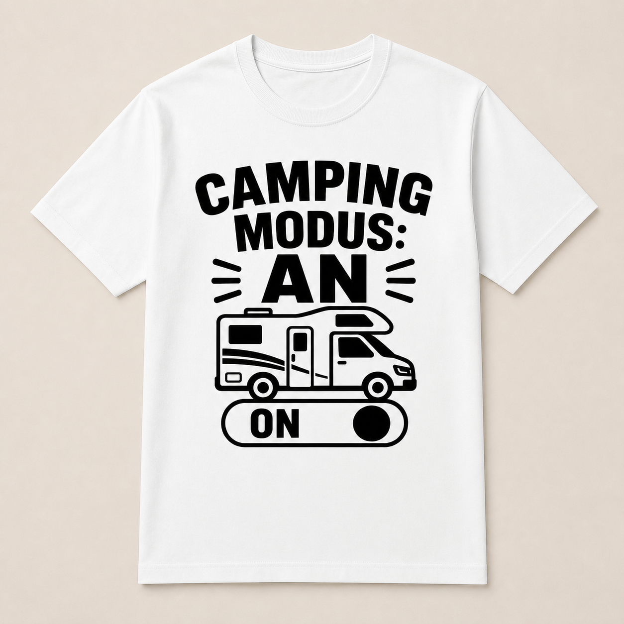Camping Modus: AN – Funshirt für Camper