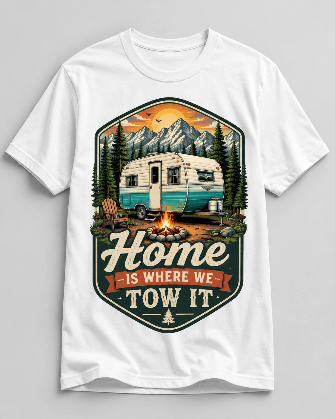 Home Is Where We Tow It – Wohnwagen Camper T-Shirt