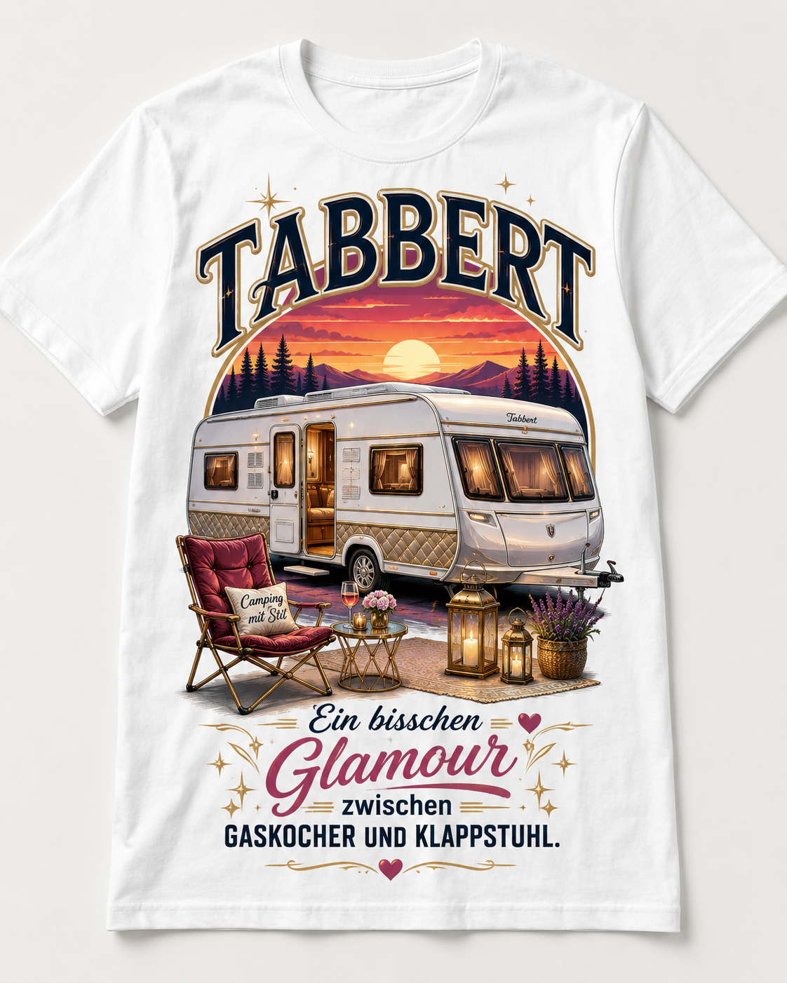 Tabbert Glamour am Campingplatz – Camper T-Shirt