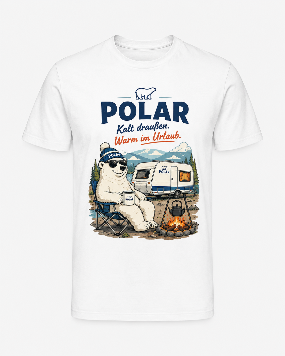 Polar Kalt draußen warm im Urlaub – Camper T-Shirt